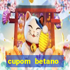 cupom betano rodadas gratis